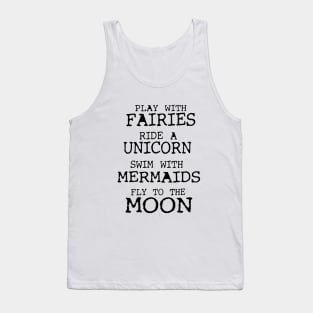 Play With Fairies Ride A Unicorn Swim With Mermaids Fly To The Moon Unisex Tee Women Clothing Heather Grey Women Tee Unicorn Tank Top